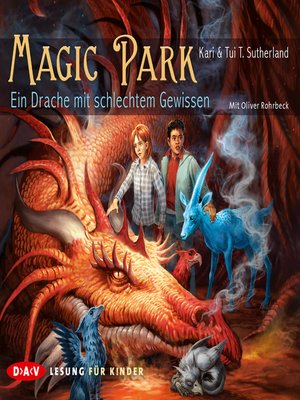 cover image of Magic Park--Ein Drache mit schlechtem Gewissen